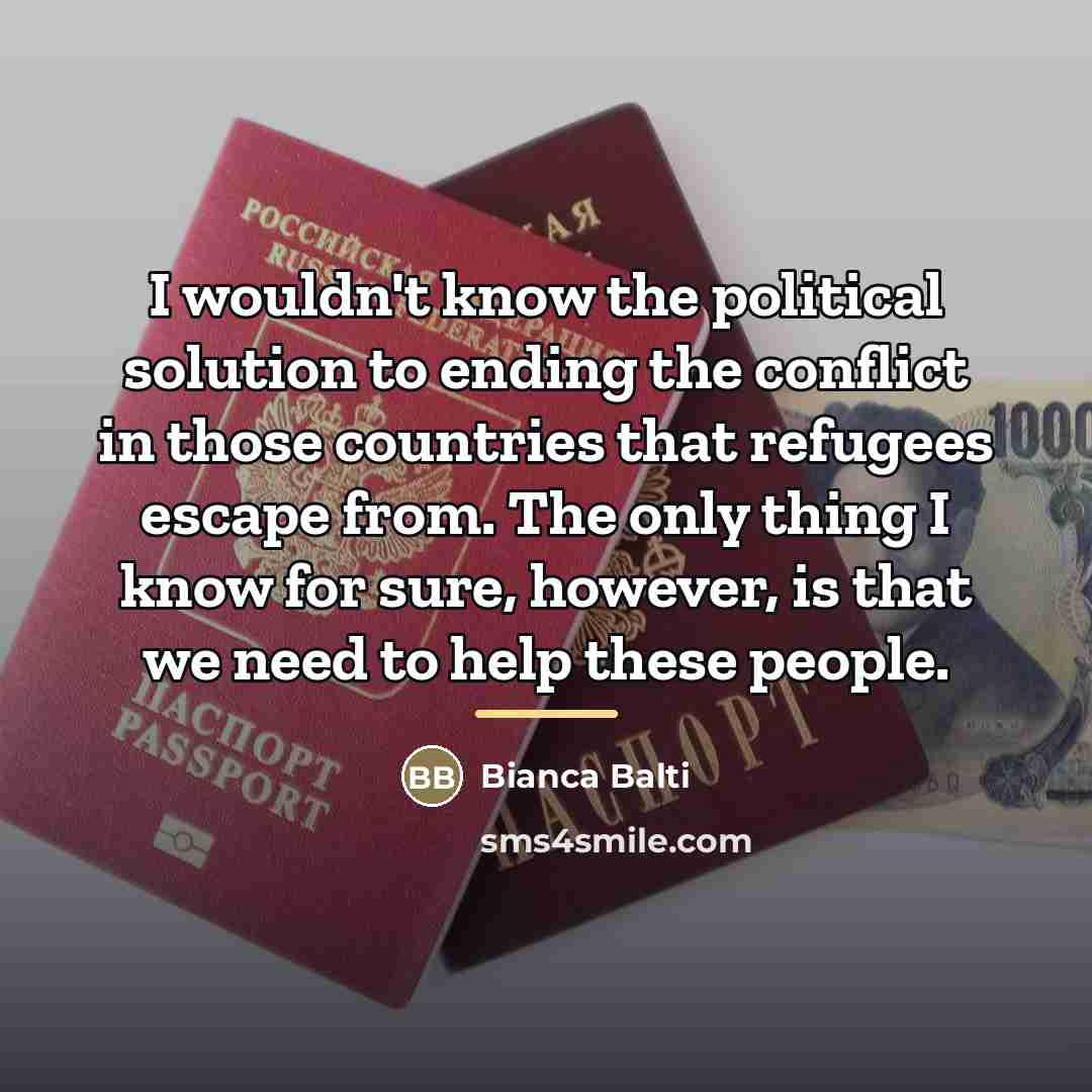“I wouldn't know the political solution to ending the conflict…” quote by Bianca Balti