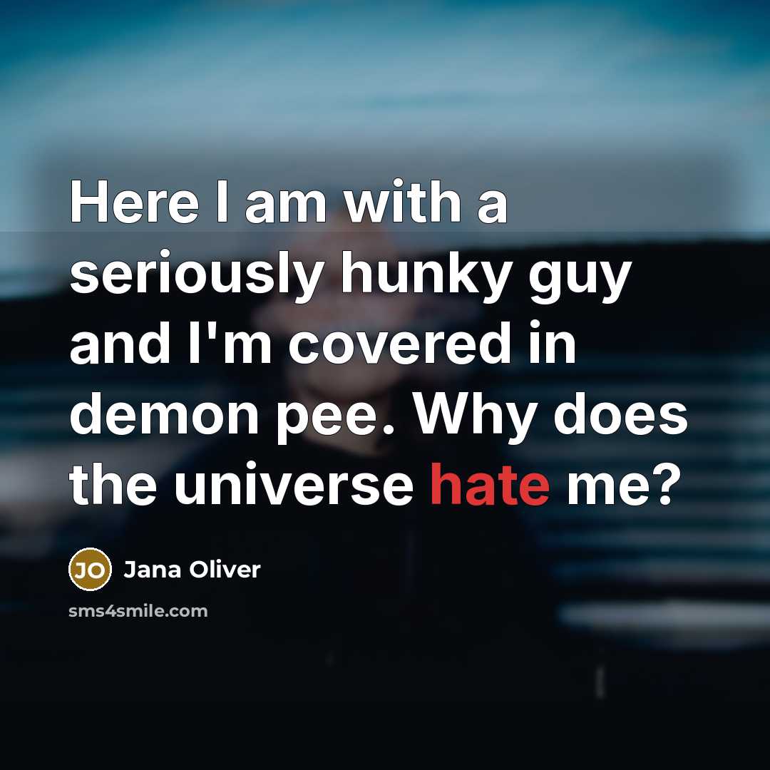 “Here I am with a seriously hunky guy and I'm…” quote by Jana Oliver