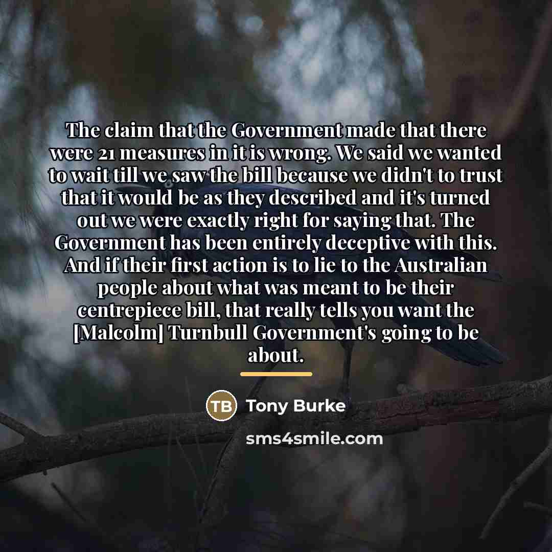 “The claim that the Government made that there were 21…” quote by Tony Burke