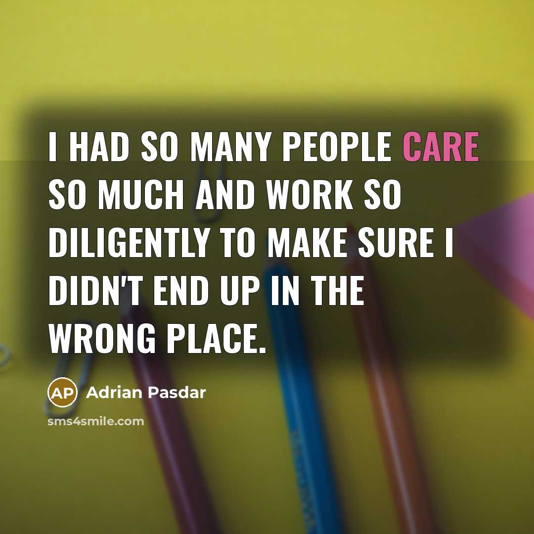 “I had so many people care so much and work…” quote by Adrian Pasdar