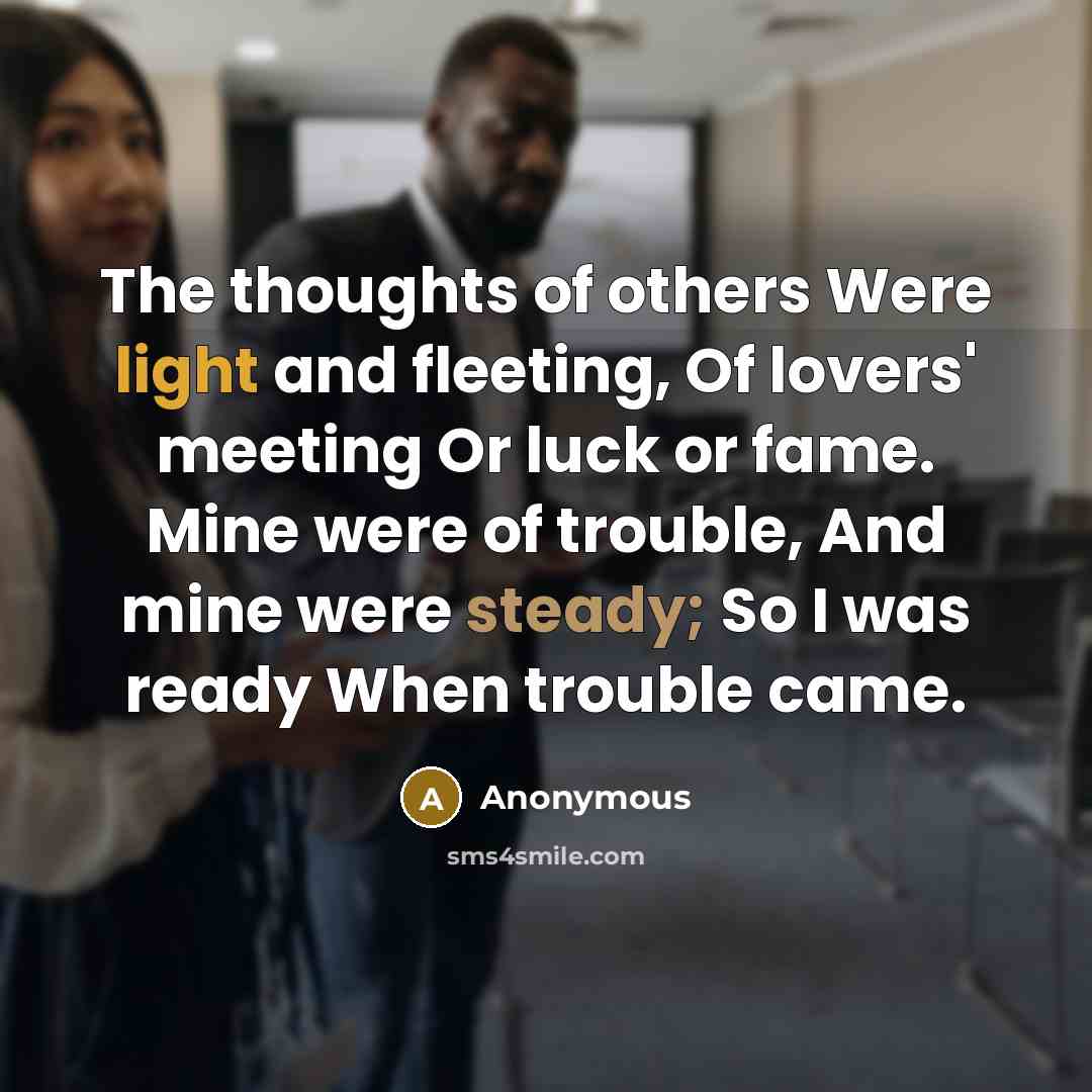 “The thoughts of others Were light and fleeting, Of lovers'…” quote by Anonymous