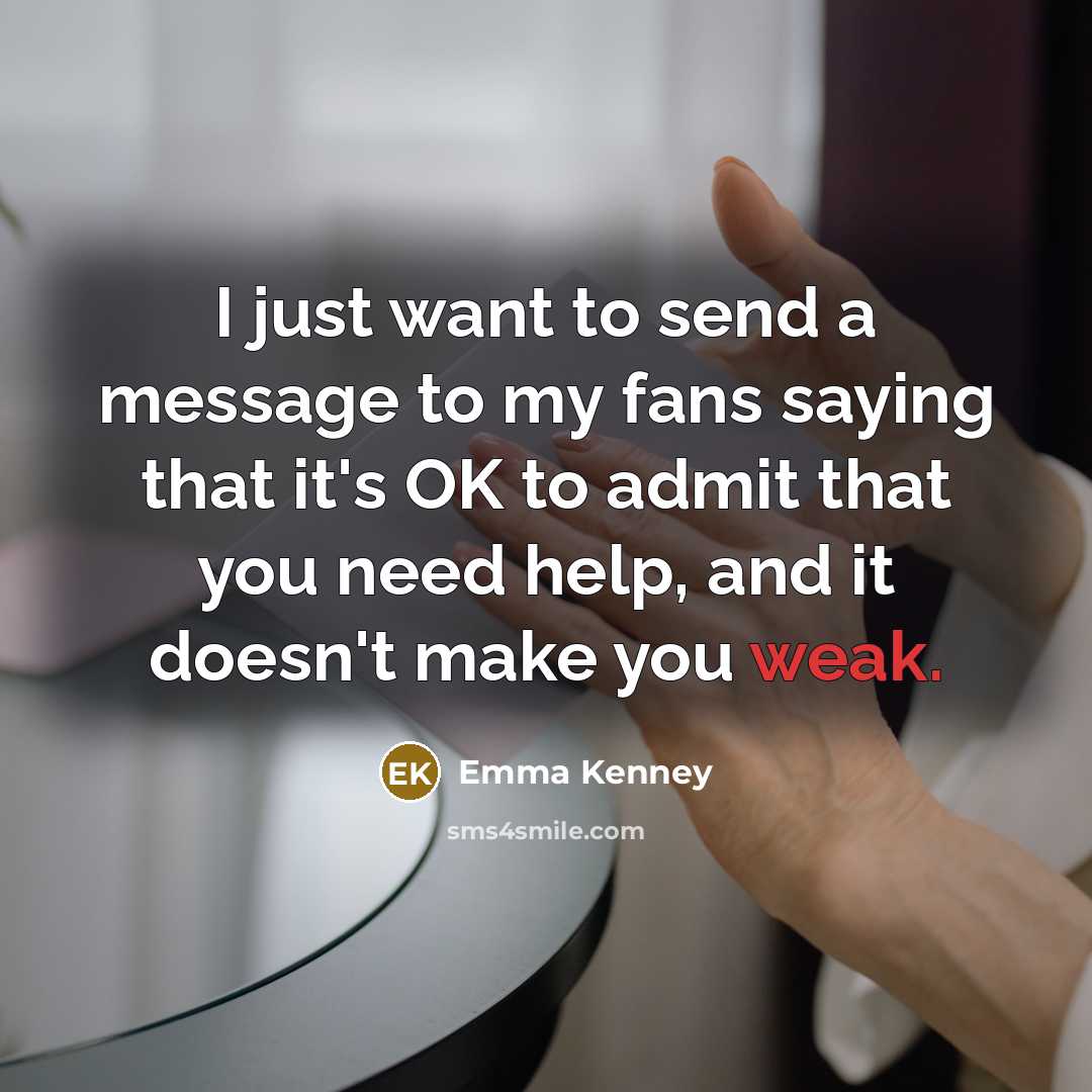 “I just want to send a message to my fans…” quote by Emma Kenney
