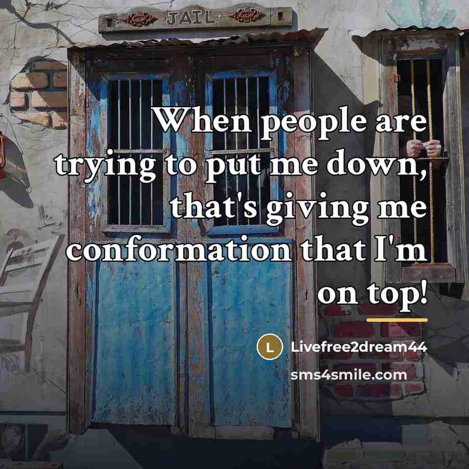 “When people are trying to put me down, that's giving…” quote by Livefree2dream44