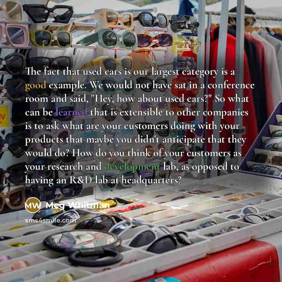 “The fact that used cars is our largest category is…” quote by Meg Whitman