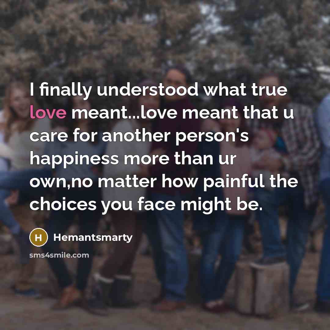“I finally understood what true love meant...love meant that u…” quote by Hemantsmarty