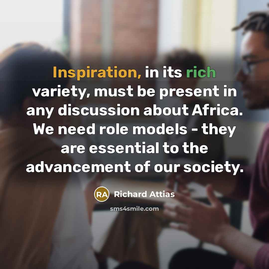 “Inspiration, in its rich variety, must be present in any…” quote by Richard Attias