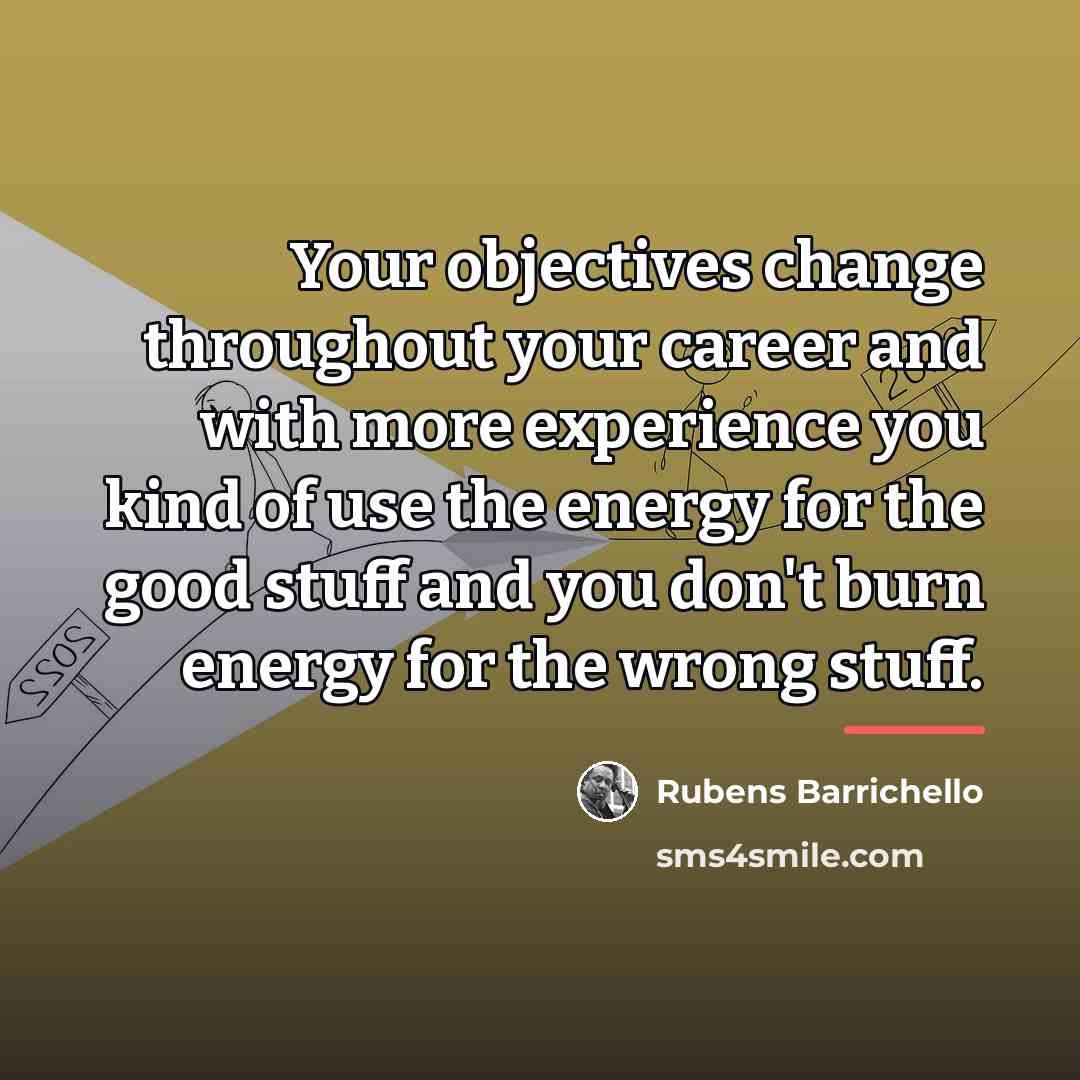 “Your objectives change throughout your career and with more experience…” quote by Rubens Barrichello