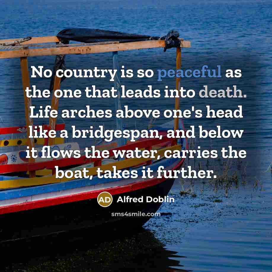 “No country is so peaceful as the one that leads…” quote by Alfred Doblin