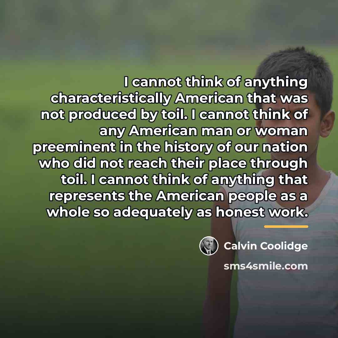 “I cannot think of anything characteristically American that was not…” quote by Calvin Coolidge