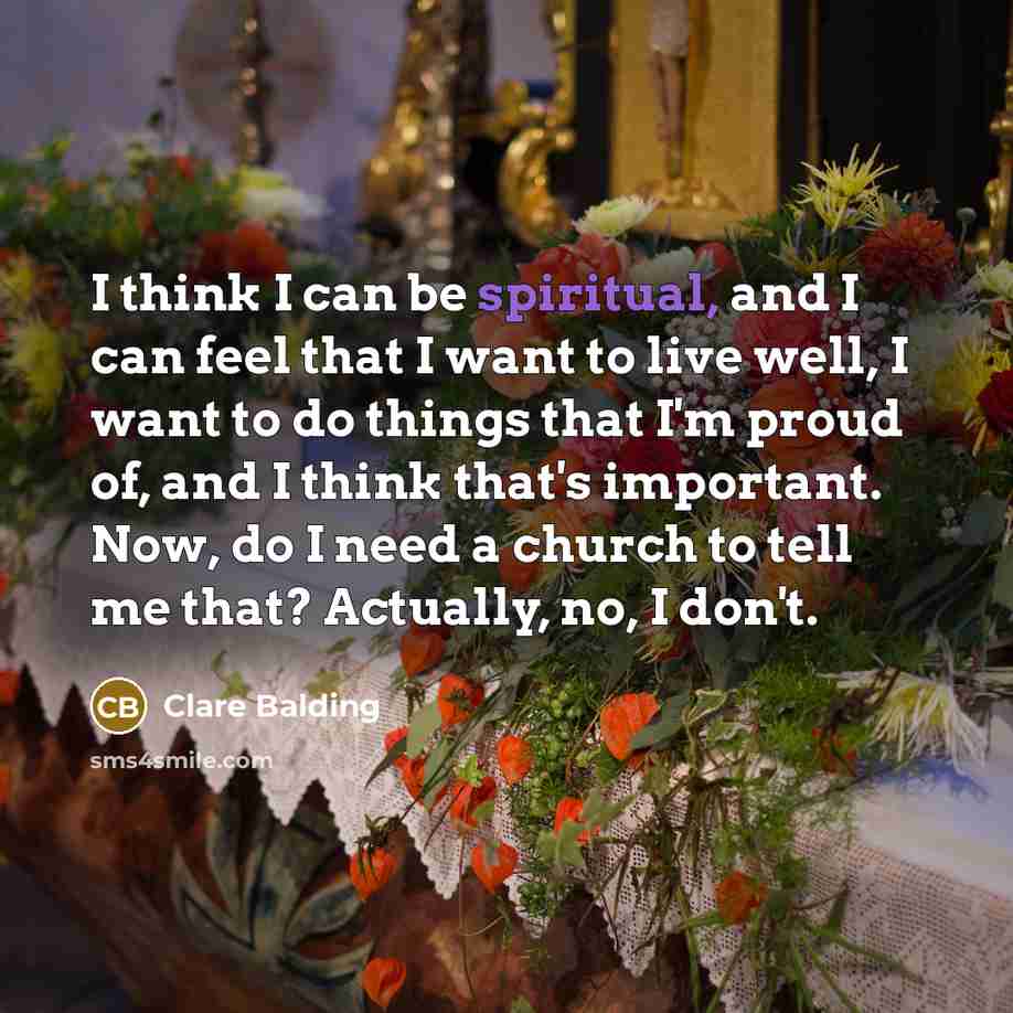 “I think I can be spiritual, and I can feel…” quote by Clare Balding
