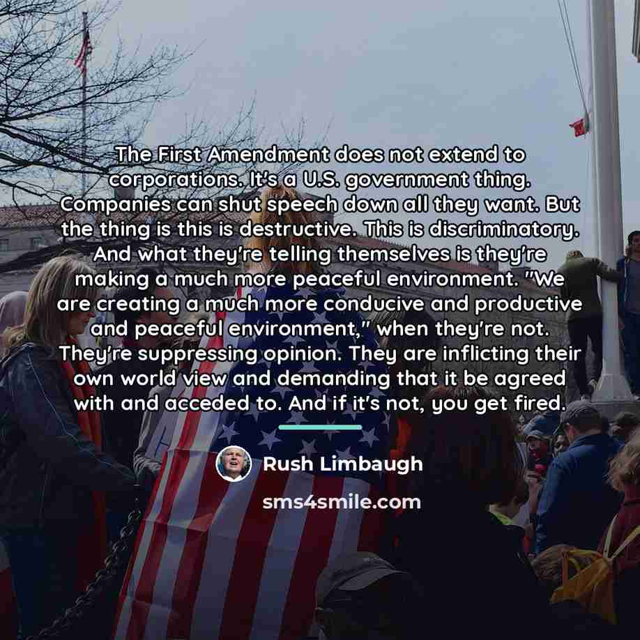 “The First Amendment does not extend to corporations. It's a…” quote by Rush Limbaugh