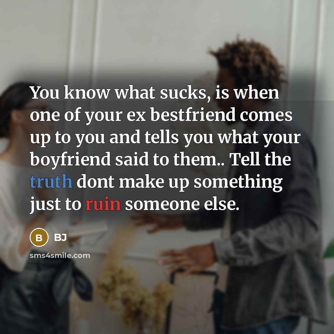 “You know what sucks, is when one of your ex…” quote by Bj