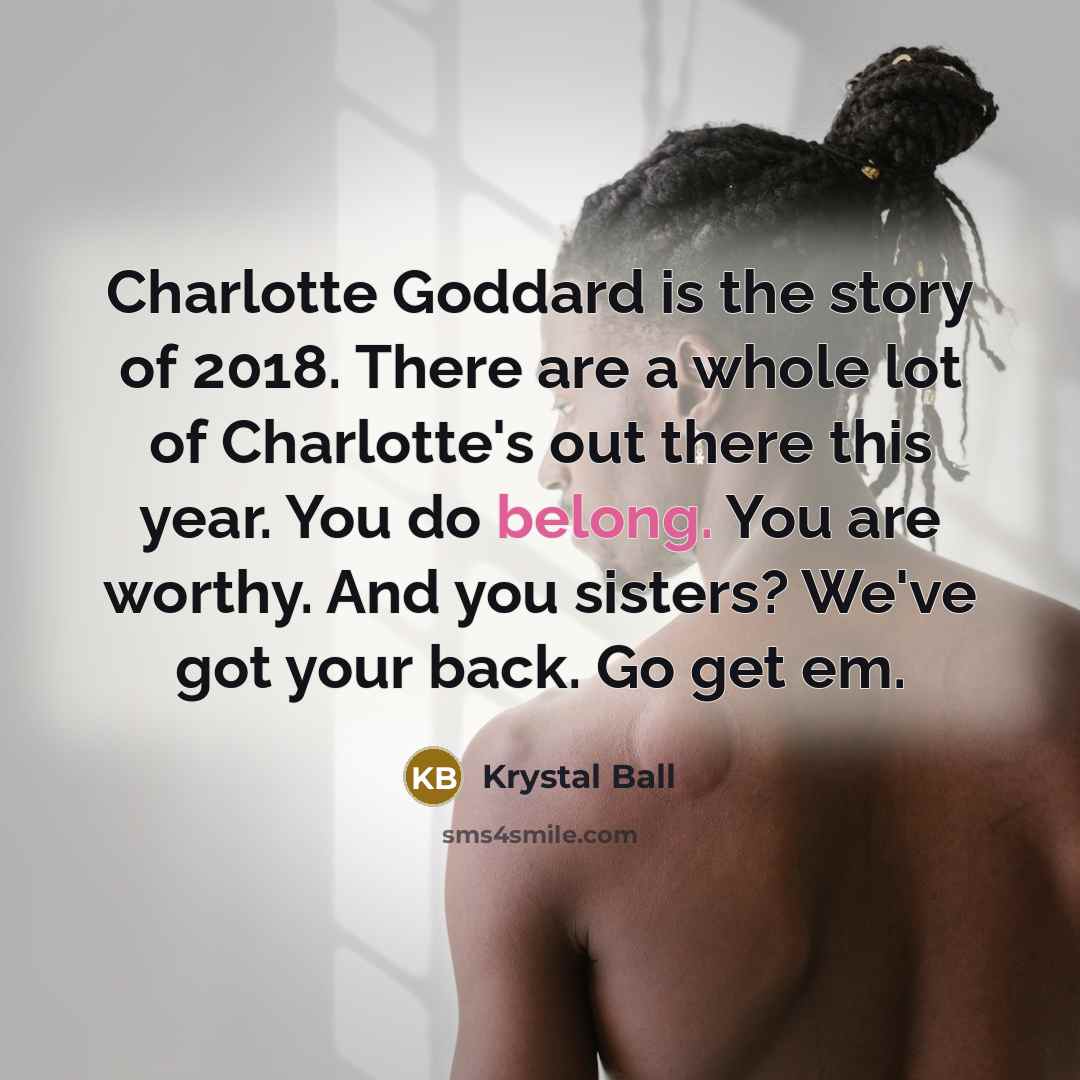 “Charlotte Goddard is the story of 2018. There are a…” quote by Krystal Ball