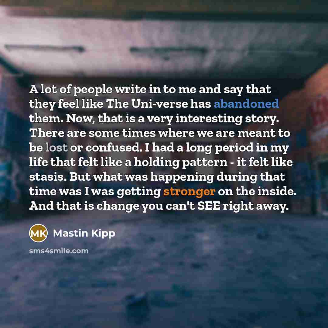 “A lot of people write in to me and say…” quote by Mastin Kipp