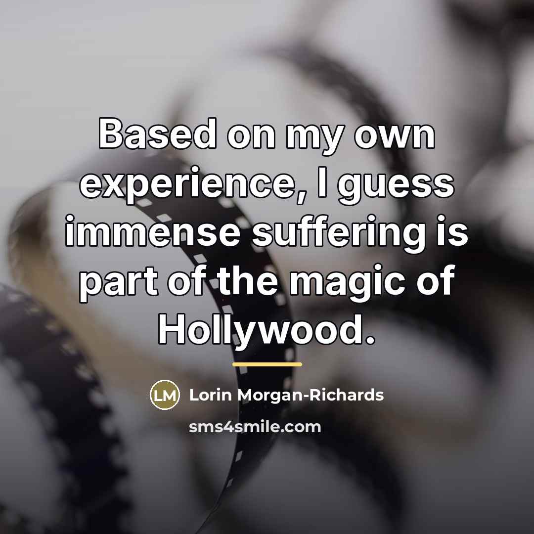 “Based on my own experience, I guess immense suffering is…” quote by Lorin Morgan-Richards