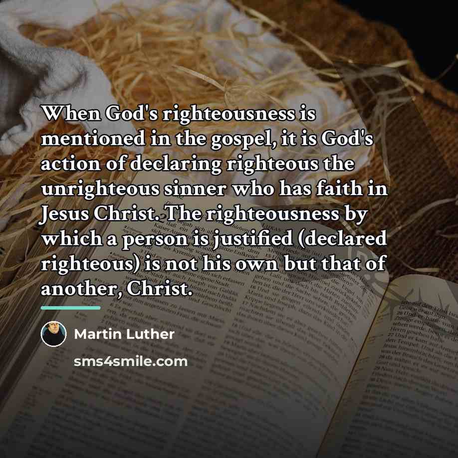 “When God's righteousness is mentioned in the gospel, it is…” quote by Martin Luther