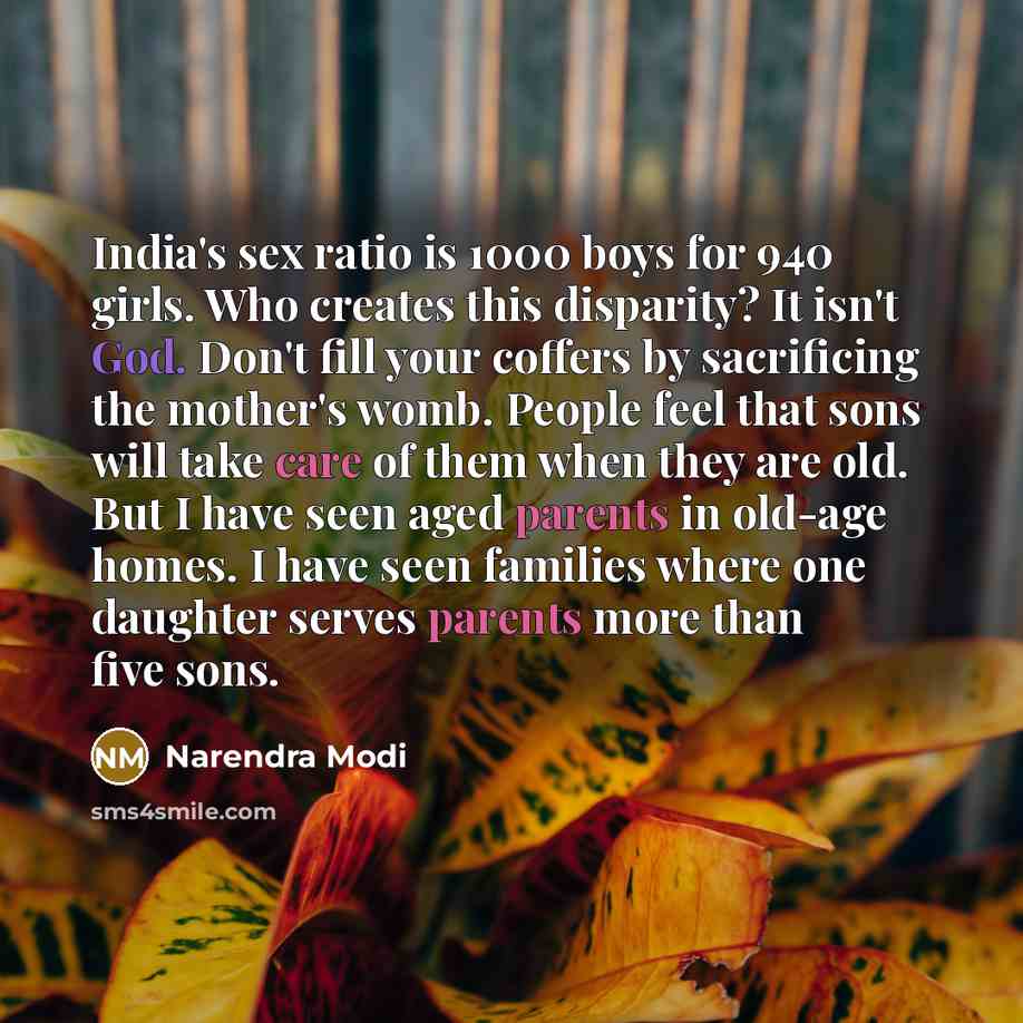 “India's sex ratio is 1000 boys for 940 girls. Who…” quote by Narendra Modi