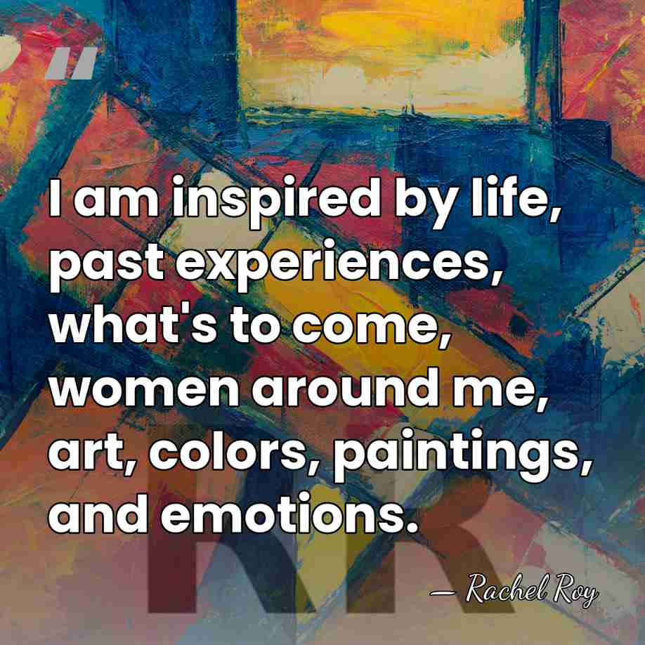 I am inspired by life, past experiences, what's to come, women around&hellip; - Rachel Roy