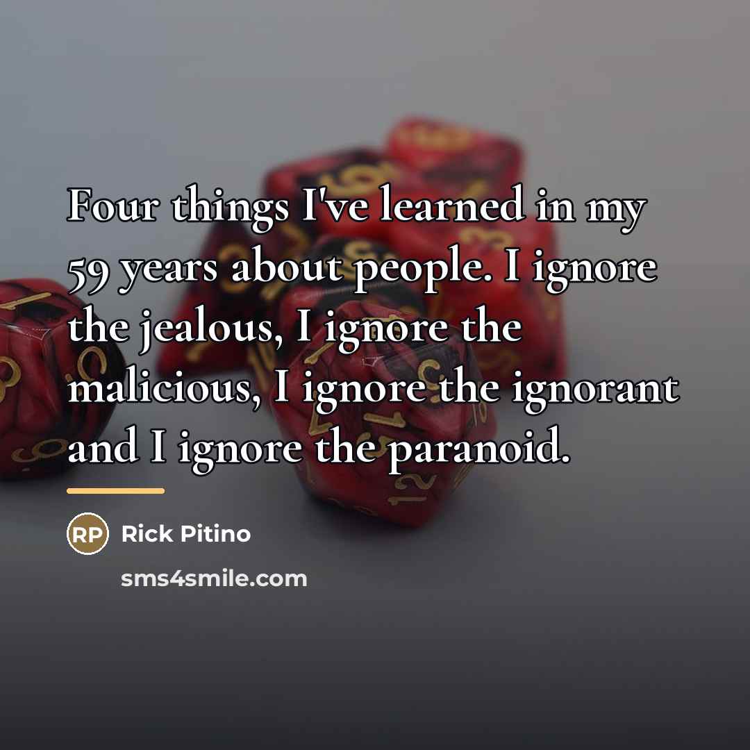 “Four things I've learned in my 59 years about people.…” quote by Rick Pitino