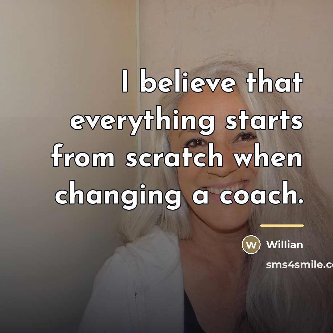 “I believe that everything starts from scratch when changing a…” quote by Willian
