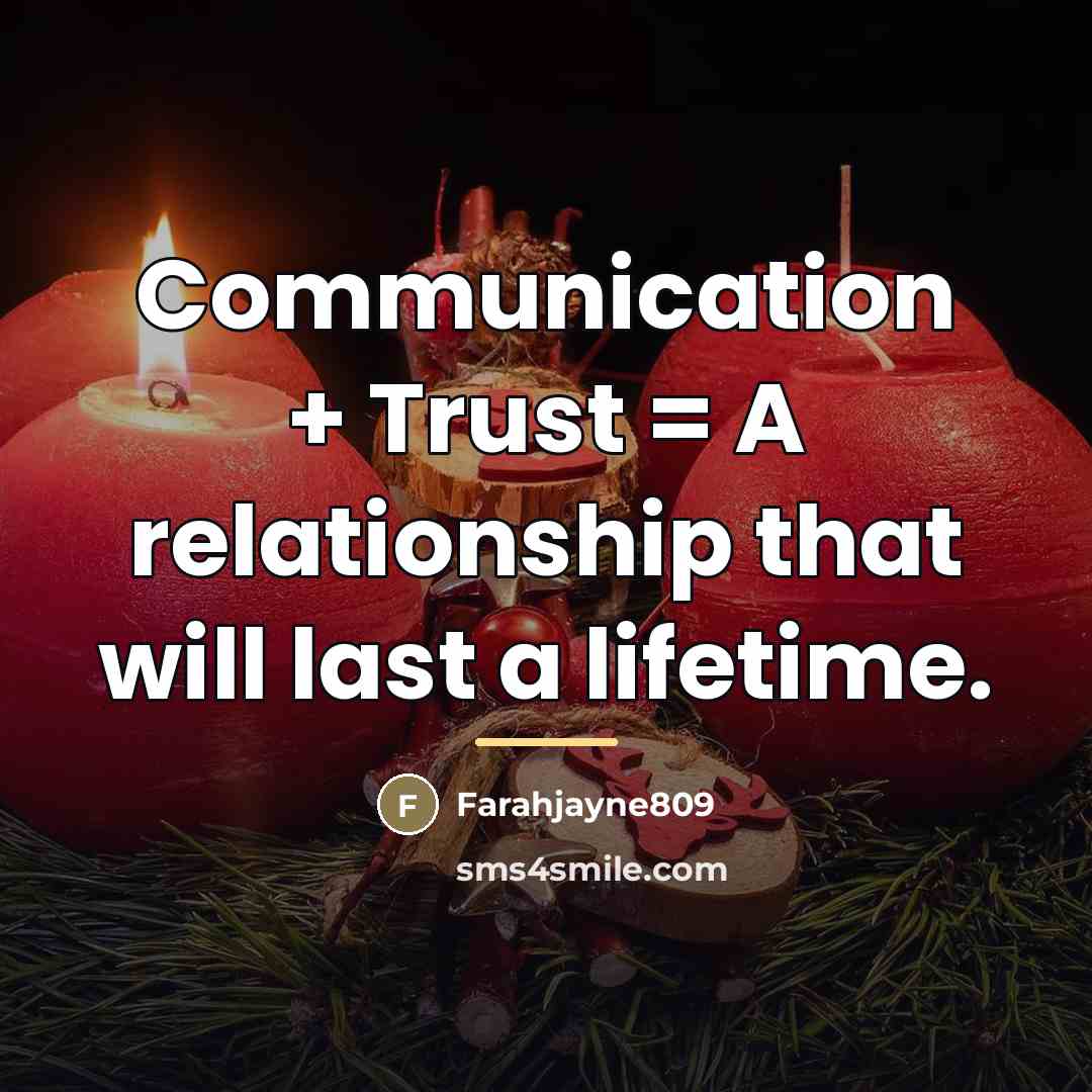 “Communication + Trust = A relationship that will last a…” quote by Farahjayne809