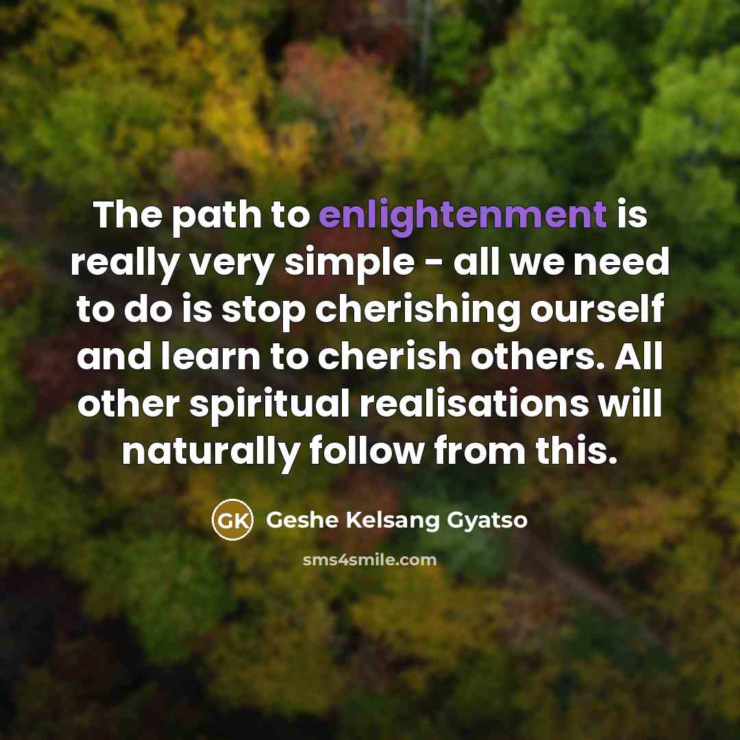 “The path to enlightenment is really very simple - all…” quote by Geshe Kelsang Gyatso