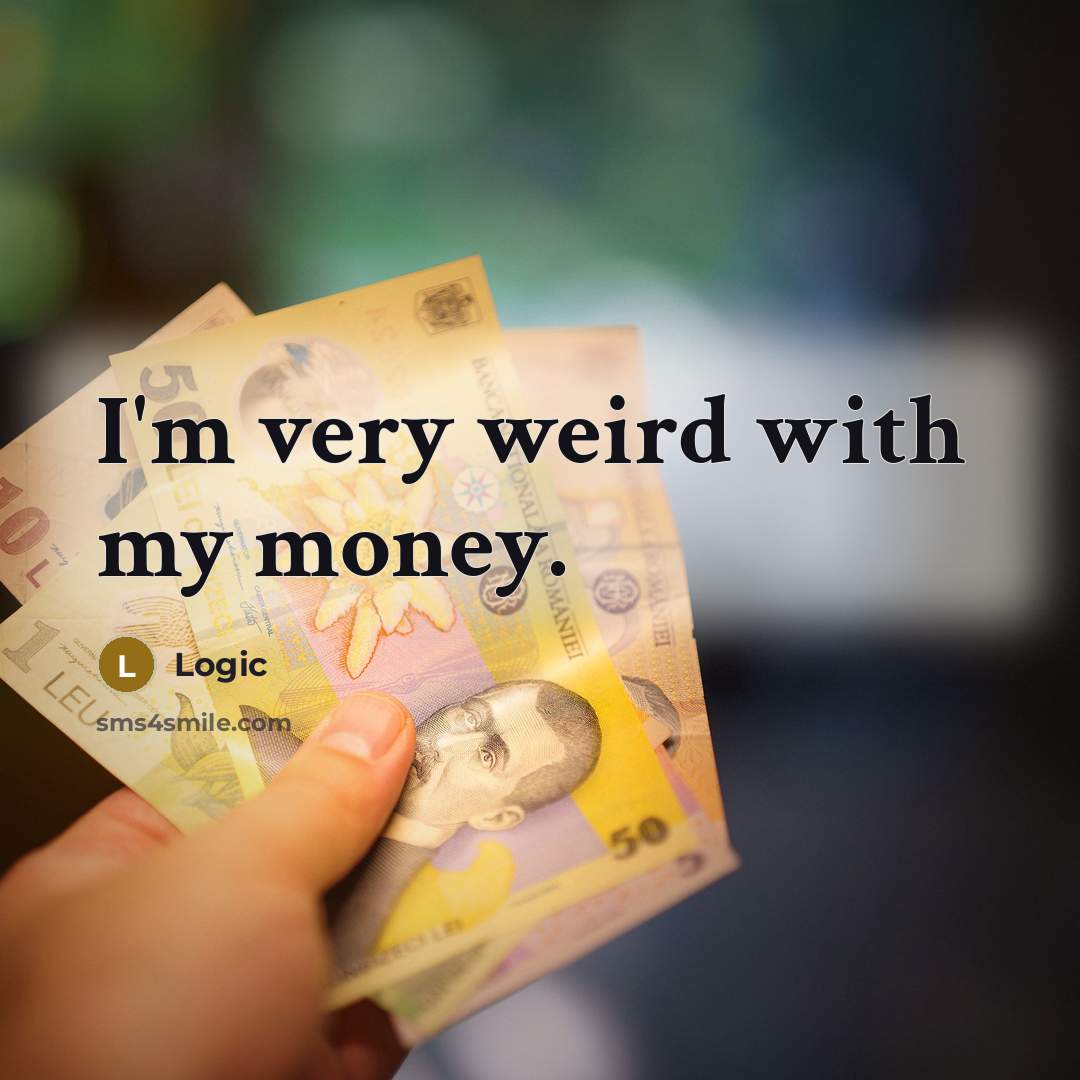 “I'm very weird with my money.…” quote by Logic