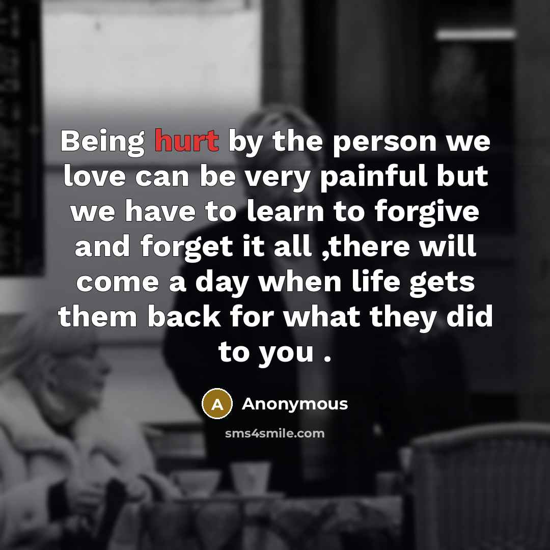 “Being hurt by the person we love can be very…” quote by Anonymous