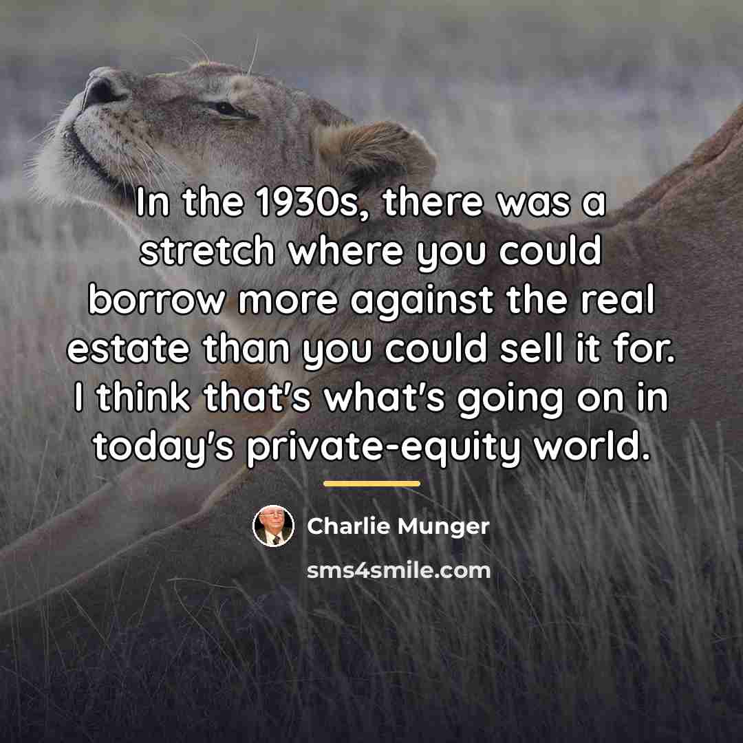 “In the 1930s, there was a stretch where you could…” quote by Charlie Munger
