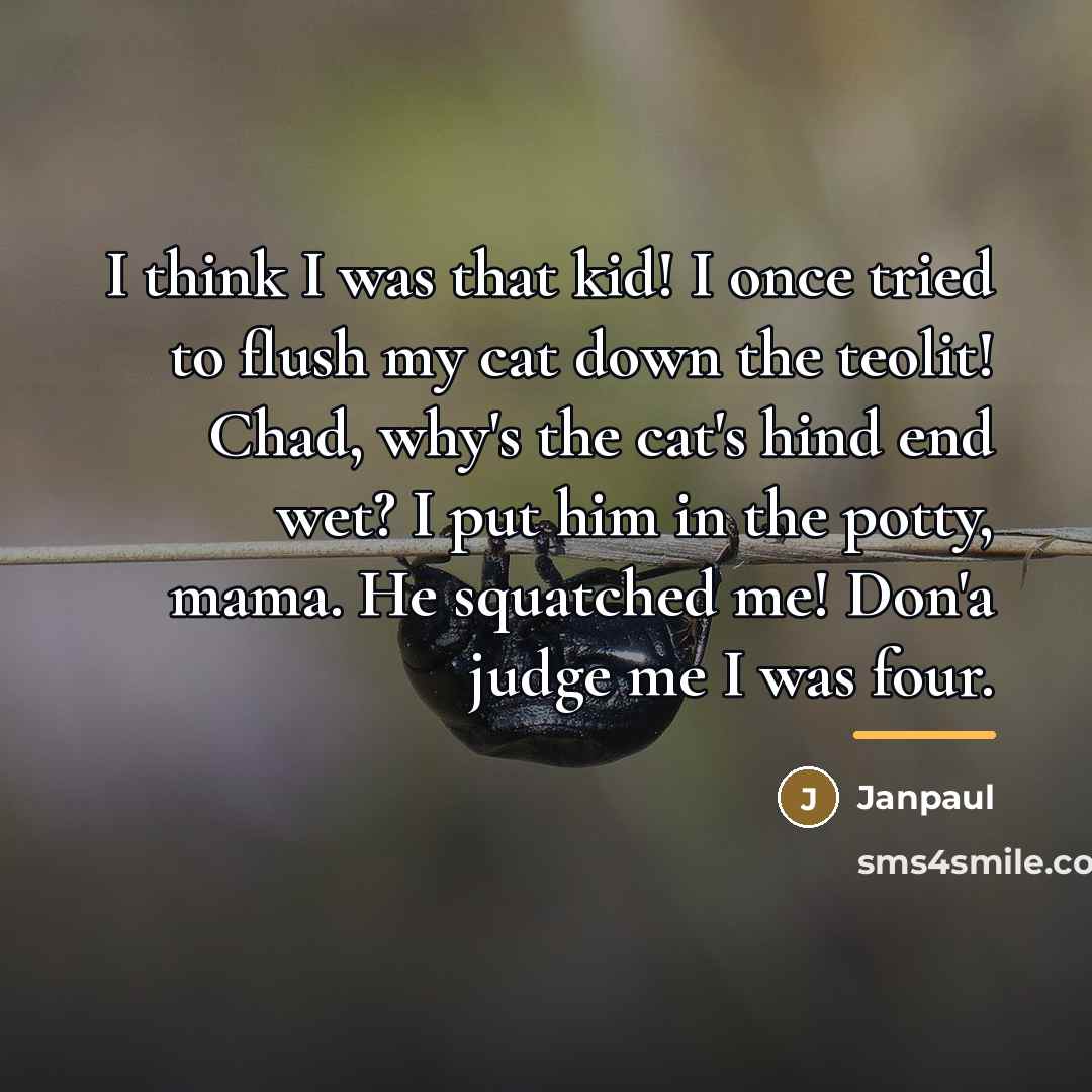 “I think I was that kid! I once tried to…” quote by Janpaul