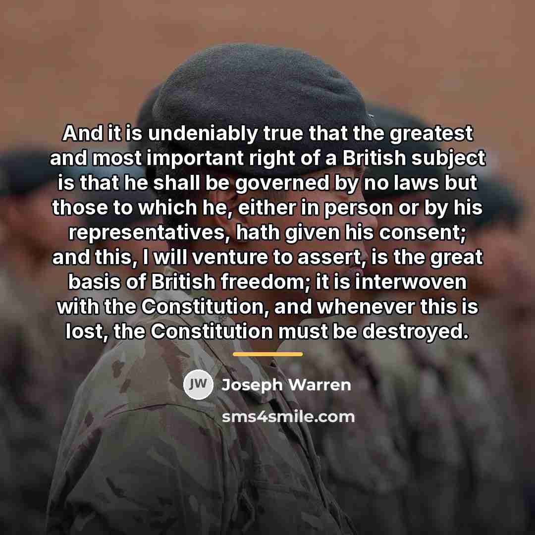 “And it is undeniably true that the greatest and most…” quote by Joseph Warren