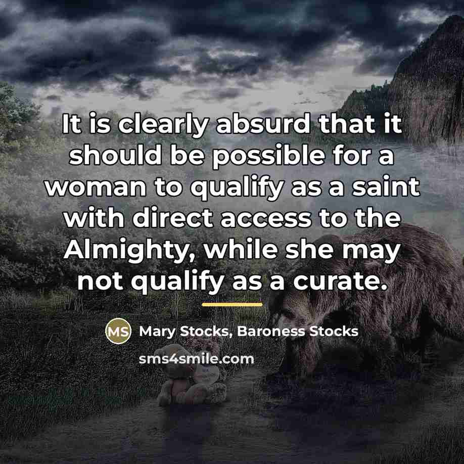 “It is clearly absurd that it should be possible for…” quote by Mary Stocks, Baroness Stocks