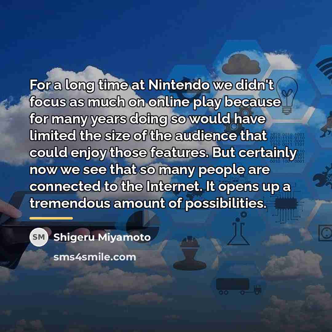 “For a long time at Nintendo we didn't focus as…” quote by Shigeru Miyamoto