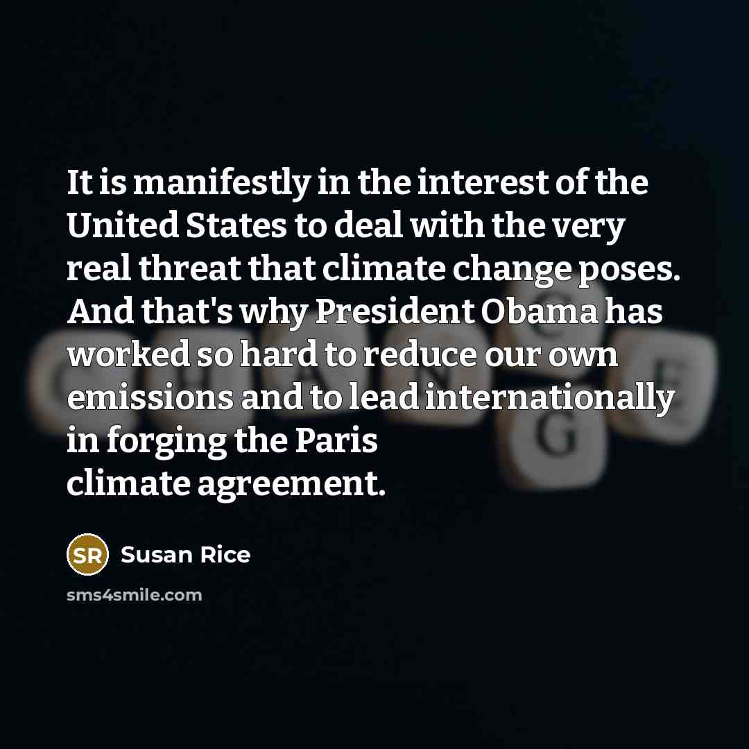 “It is manifestly in the interest of the United States…” quote by Susan Rice