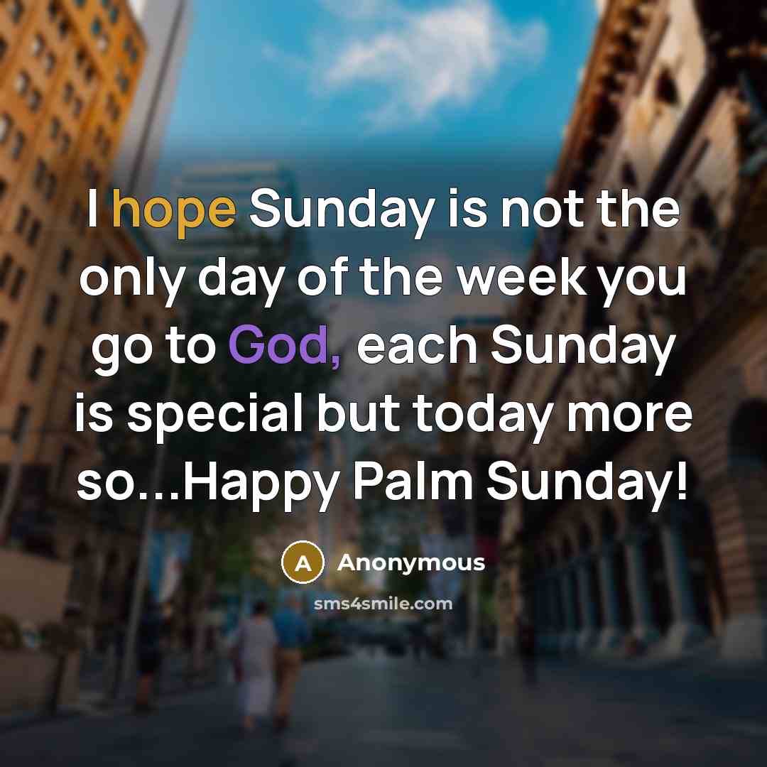 “I hope Sunday is not the only day of the…” quote by Anonymous