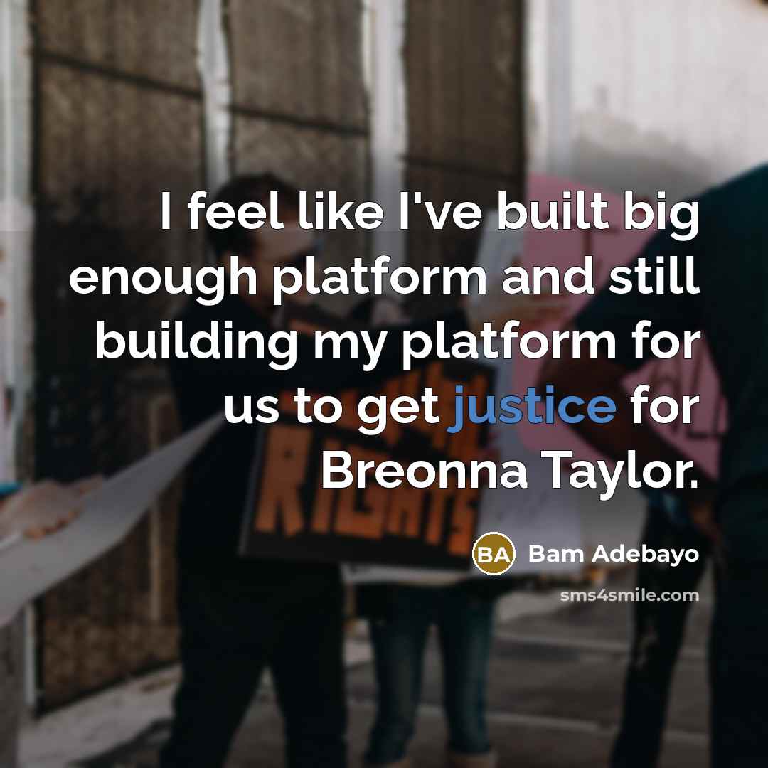 “I feel like I've built big enough platform and still…” quote by Bam Adebayo