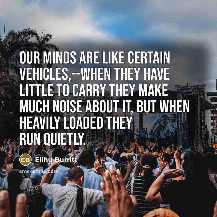 “Our minds are like certain vehicles,--when they have little to…” quote by Elihu Burritt