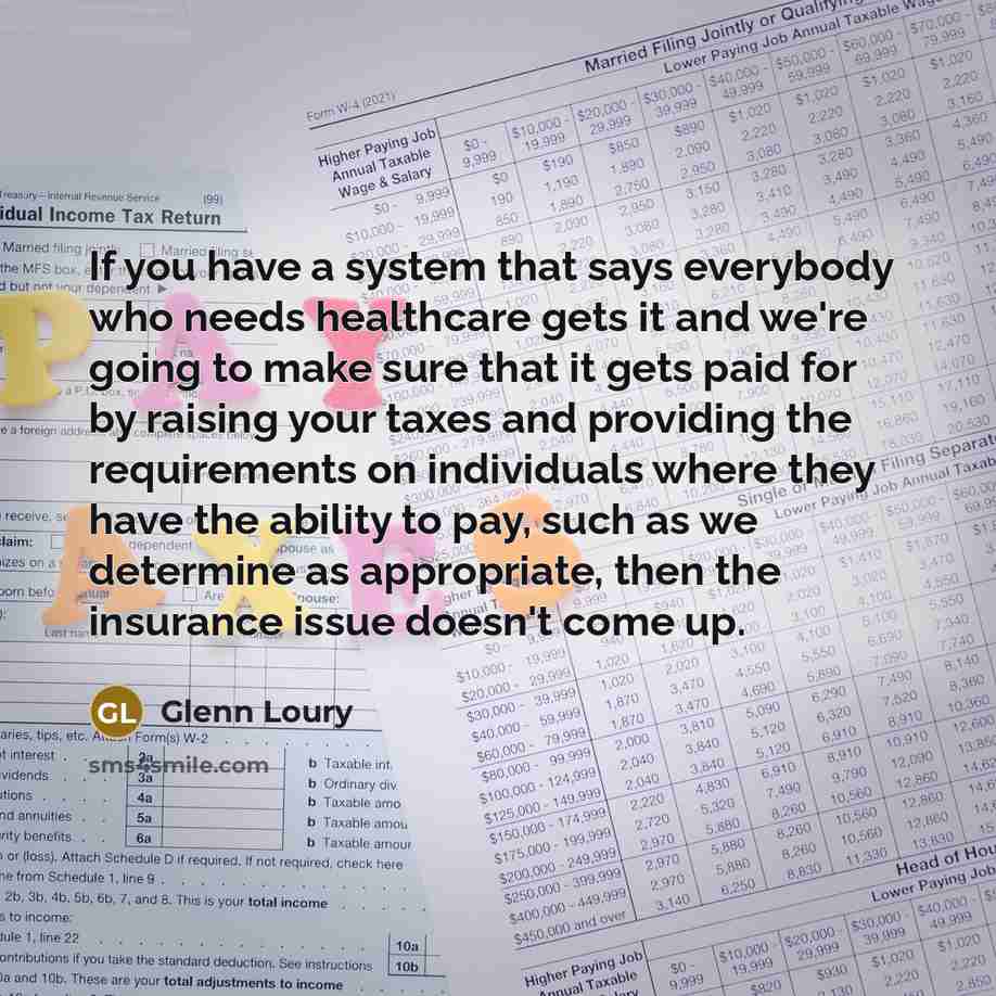 “If you have a system that says everybody who needs…” quote by Glenn Loury