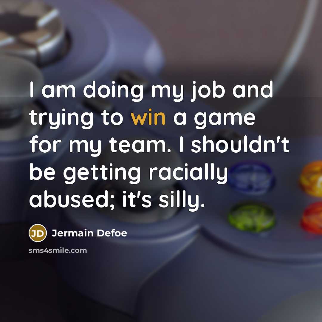 “I am doing my job and trying to win a…” quote by Jermain Defoe