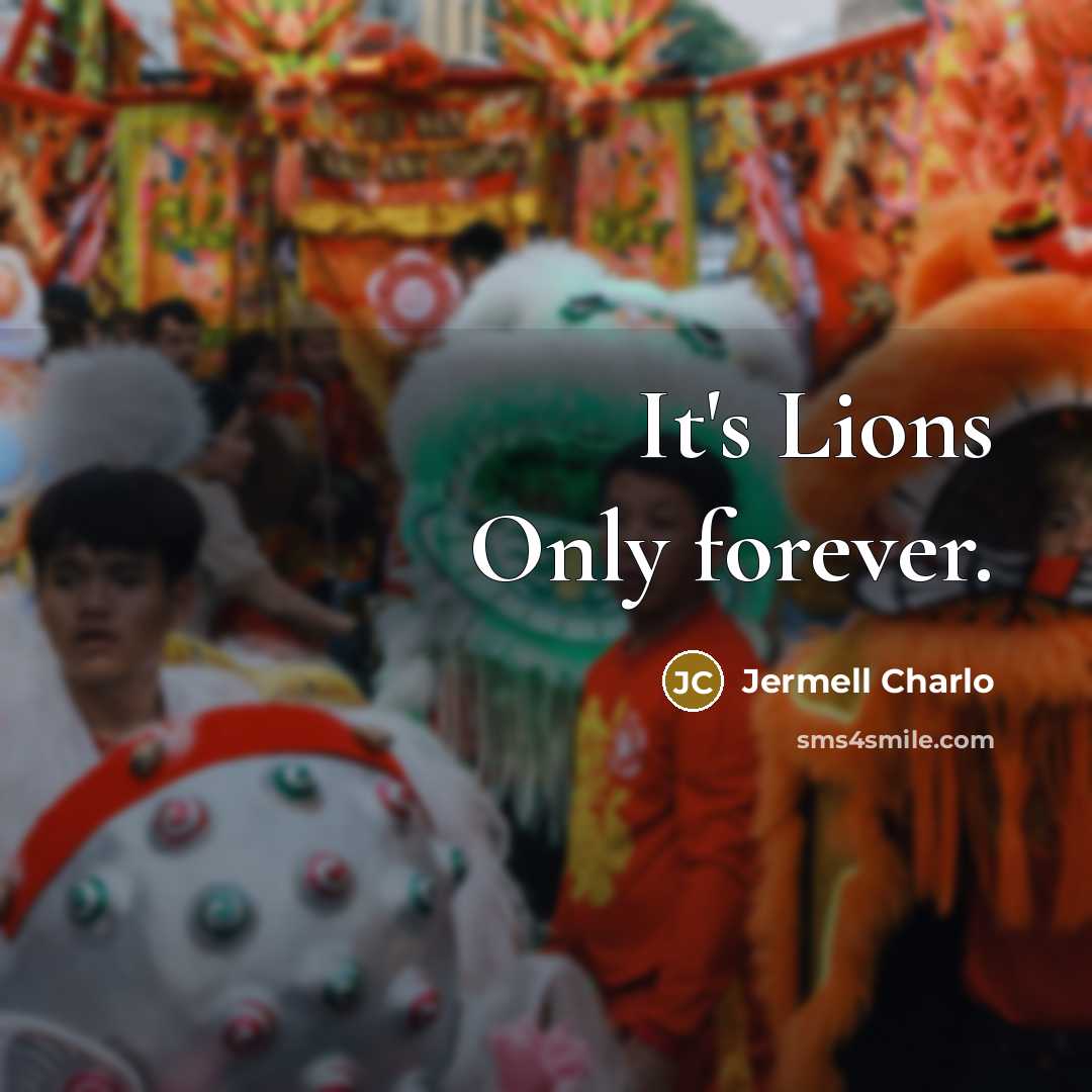 “It's Lions Only forever.…” quote by Jermell Charlo