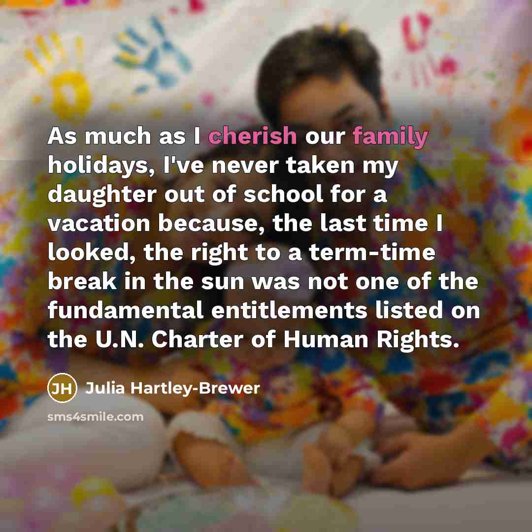 “As much as I cherish our family holidays, I've never…” quote by Julia Hartley-Brewer