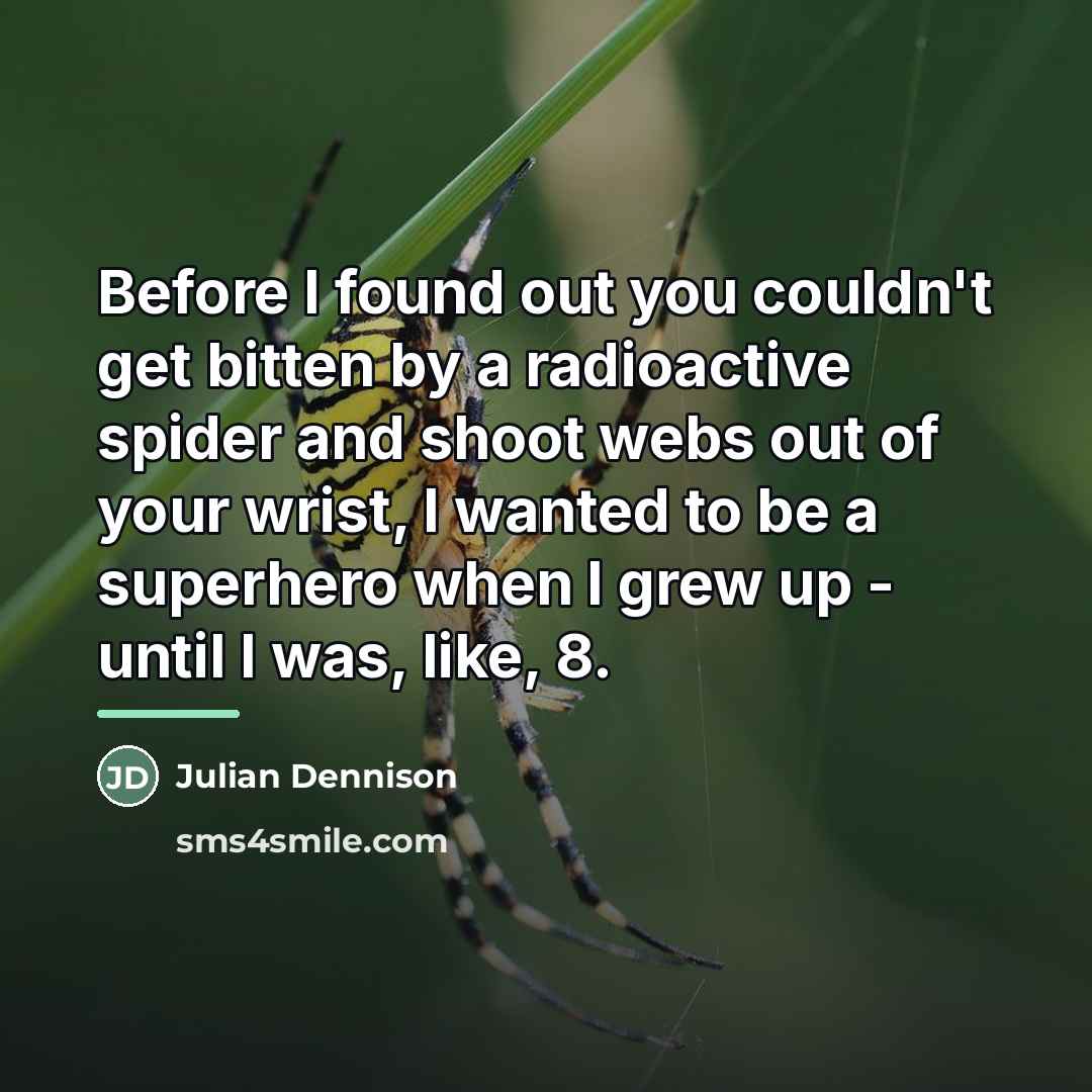 “Before I found out you couldn't get bitten by a…” quote by Julian Dennison