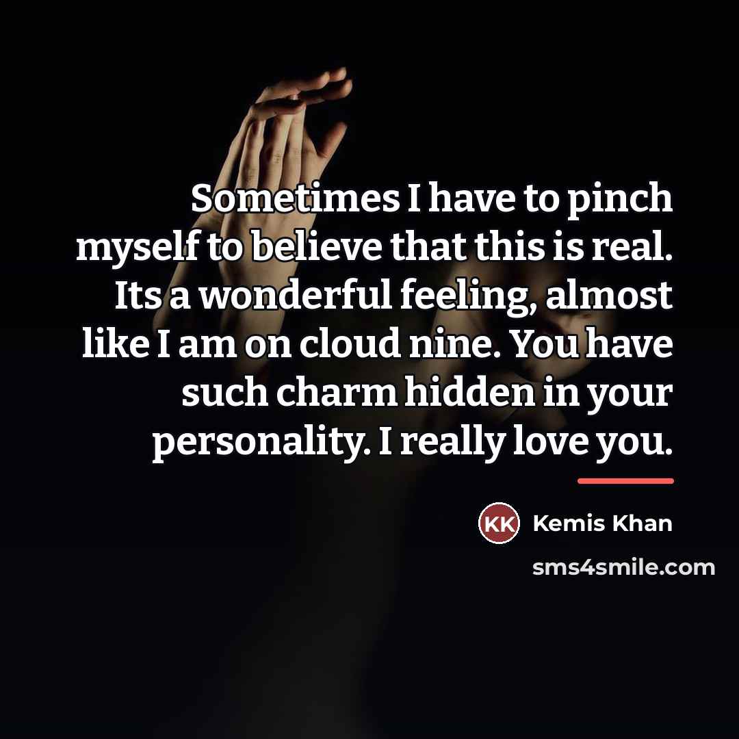 “Sometimes I have to pinch myself to believe that this…” quote by Kemis Khan