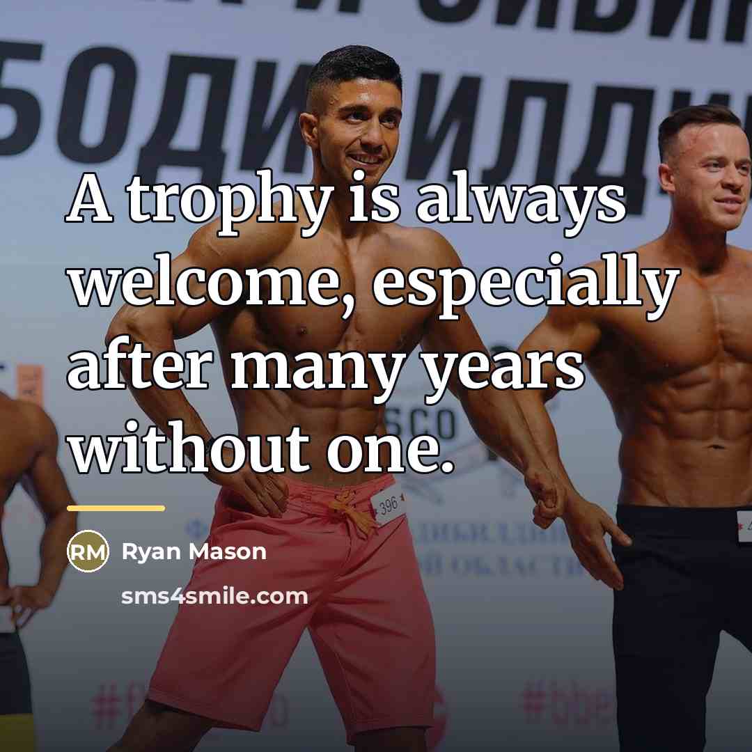“A trophy is always welcome, especially after many years without…” quote by Ryan Mason