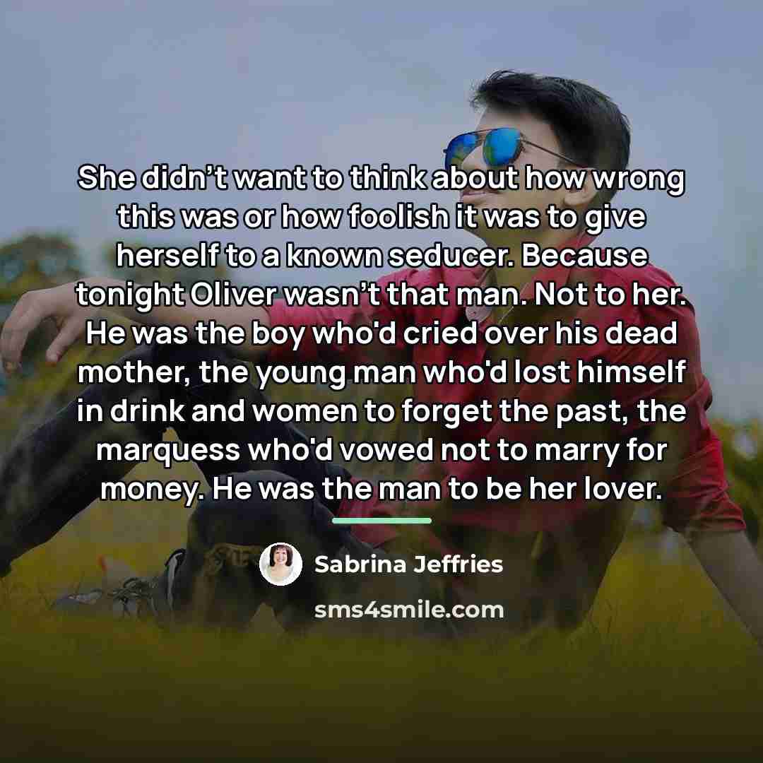 “She didn't want to think about how wrong this was…” quote by Sabrina Jeffries