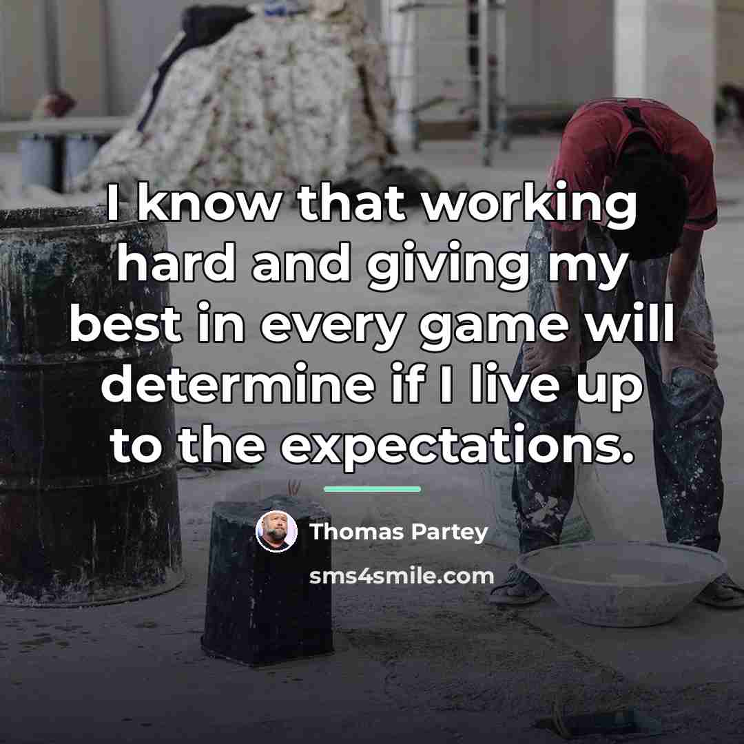“I know that working hard and giving my best in…” quote by Thomas Partey