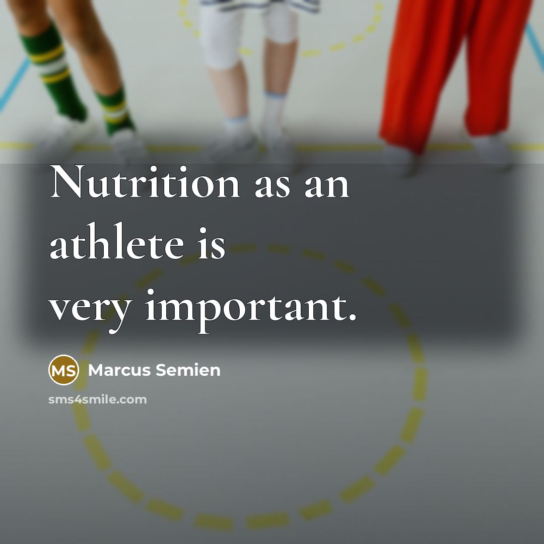 “Nutrition as an athlete is very important.…” quote by Marcus Semien