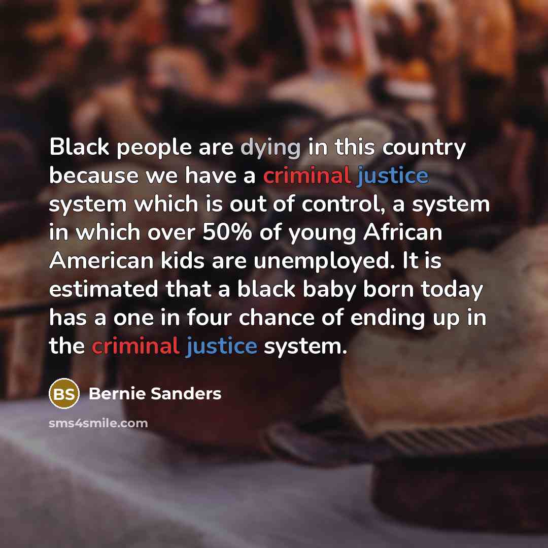 “Black people are dying in this country because we have…” quote by Bernie Sanders