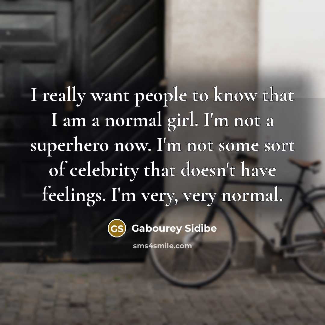 “I really want people to know that I am a…” quote by Gabourey Sidibe