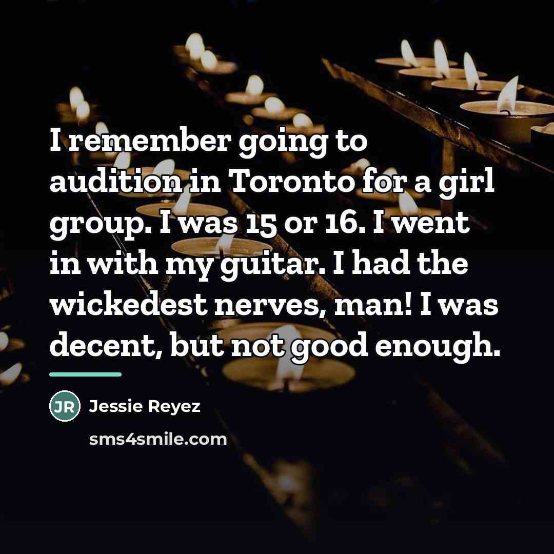 “I remember going to audition in Toronto for a girl…” quote by Jessie Reyez